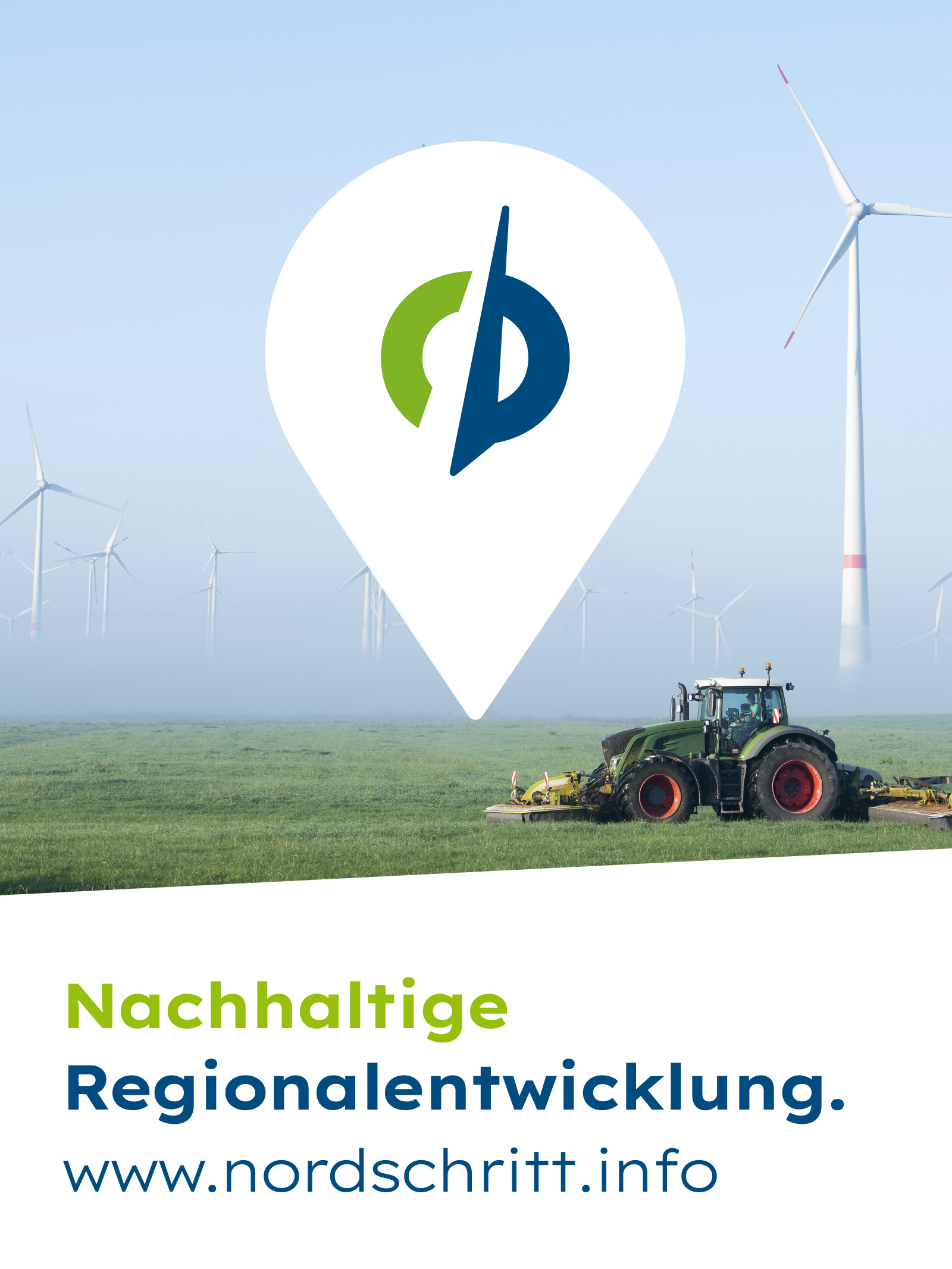 Campaign design titled "Sustainable Regional Development" for the "Nordschritt" initiative in Schwerin